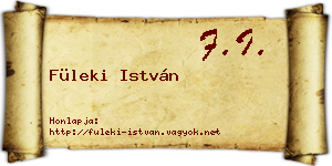 Füleki István névjegykártya