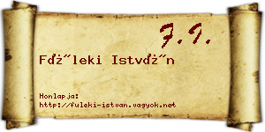 Füleki István névjegykártya